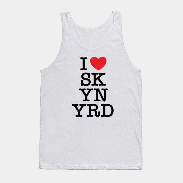 I Love Skynyrd Tank Top by armando1965